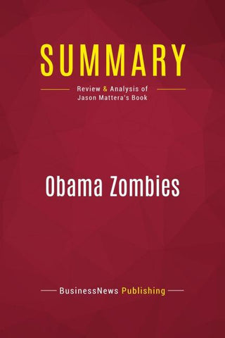Summary: Obama Zombies