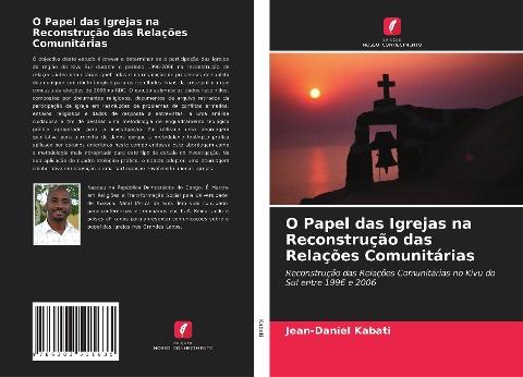 O Papel das Igrejas na Reconstrução das Relações Comunitárias