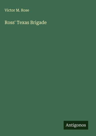 Ross' Texas Brigade
