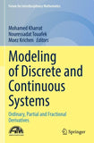 Modeling of Discrete and Continuous Systems