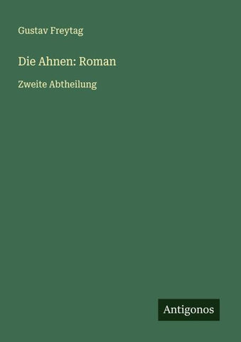 Die Ahnen: Roman