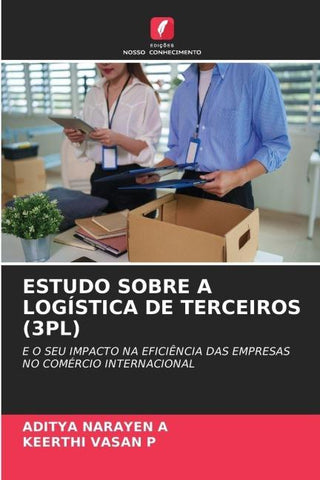 ESTUDO SOBRE A LOGÍSTICA DE TERCEIROS (3PL)