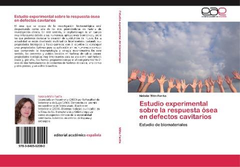 Estudio experimental sobre la respuesta ósea en defectos cavitarios