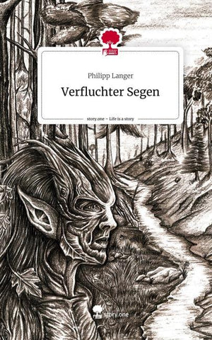 Verfluchter Segen. Life is a Story - story.one