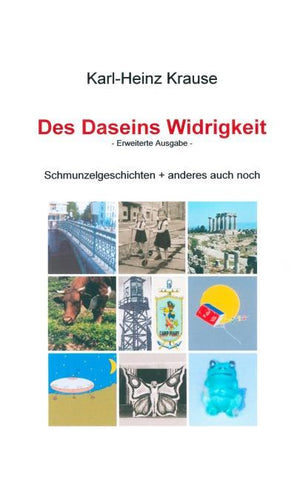 Des Daseins Widrigkeit