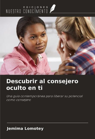Descubrir al consejero oculto en ti