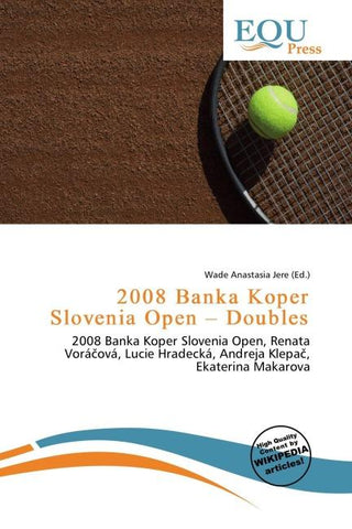 2008 Banka Koper Slovenia Open - Doubles