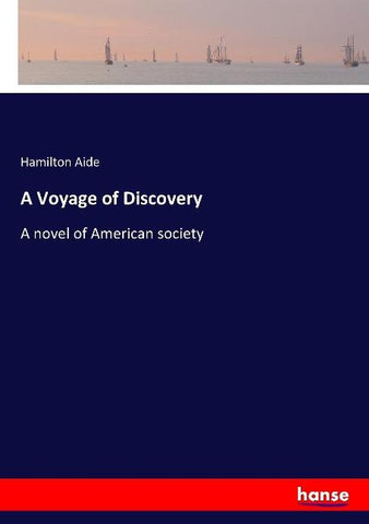 A Voyage of Discovery