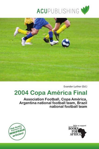 2004 Copa América Final