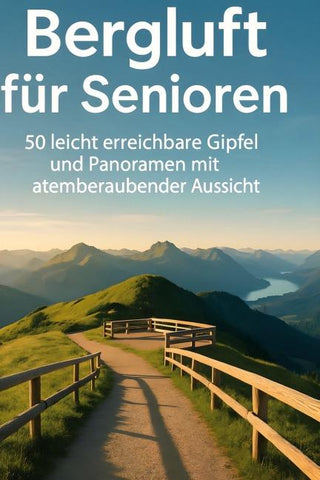Bergluft für Senioren
