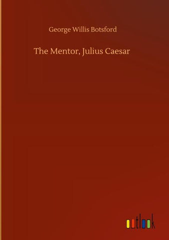 The Mentor, Julius Caesar