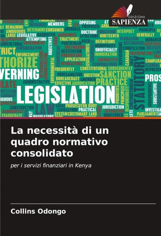 La necessità di un quadro normativo consolidato