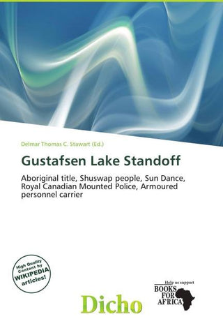 Gustafsen Lake Standoff