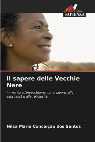 Il sapere delle Vecchie Nere