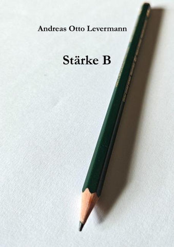 Stärke B