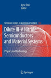 Dilute III-V Nitride Semiconductors and Material Systems