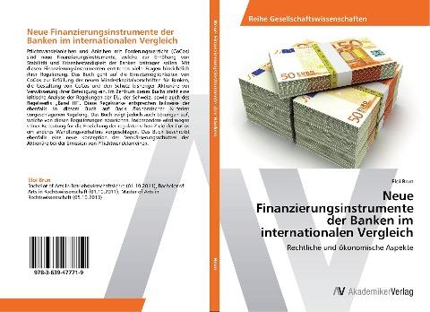 Neue Finanzierungsinstrumente der Banken im  internationalen Vergleich