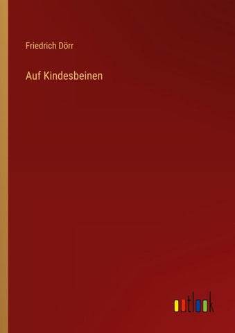 Auf Kindesbeinen