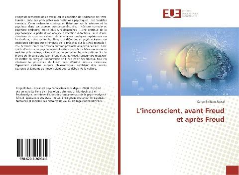 L'inconscient, avant Freud et après Freud