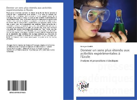 Donner un sens plus étendu aux activités expérimentales à l'Ecole
