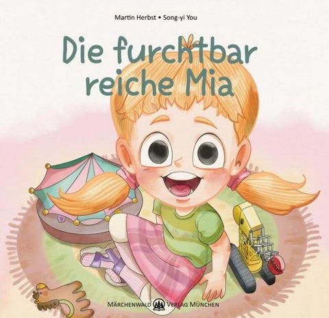 Die furchbar reiche Mia