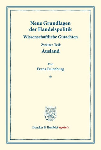 Neue Grundlagen der Handelspolitik.