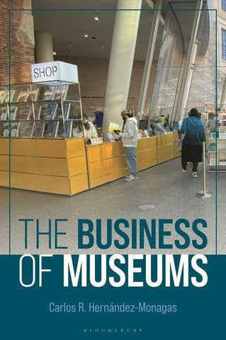The Business of Museums
