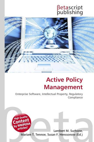 Active Policy Management