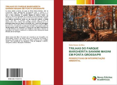 TRILHAS DO PARQUE MARGHERITA SANNINI MASINI EM PONTA GROSSA/PR