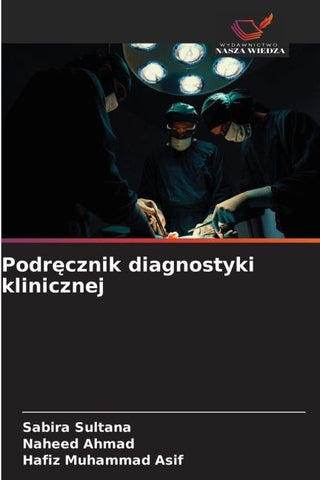 Podr¿cznik diagnostyki klinicznej