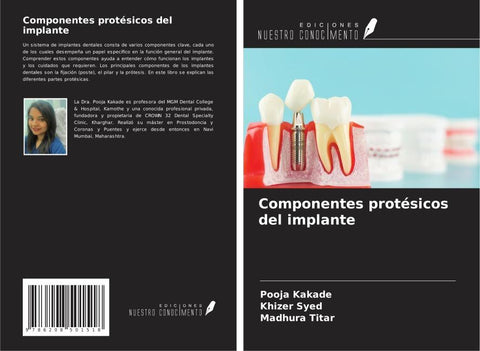 Componentes protésicos del implante
