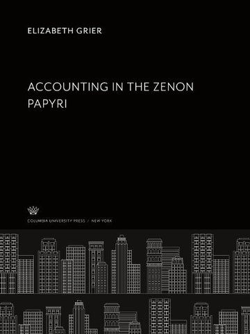 Accounting in the Zenon Papyri