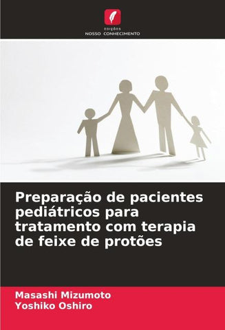 Preparação de pacientes pediátricos para tratamento com terapia de feixe de protões