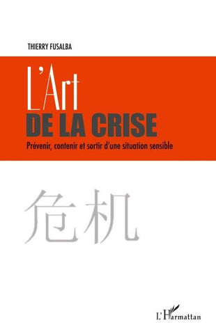 L'art de la crise