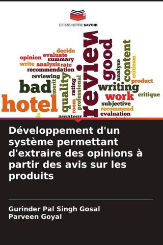 Développement d'un système permettant d'extraire des opinions à partir des avis sur les produits