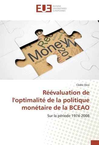 Réévaluation de l'optimalité de la politique monétaire de la BCEAO
