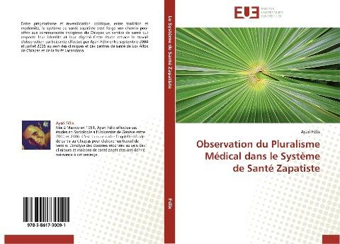 Observation du Pluralisme Médical dans le Système de Santé Zapatiste