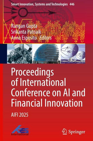 Proceedings of International Conference on AI and Financial Innovation