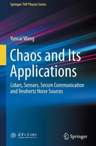 Chaos and Its Applications