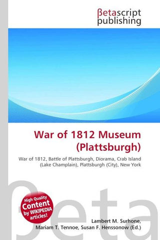 War of 1812 Museum (Plattsburgh)