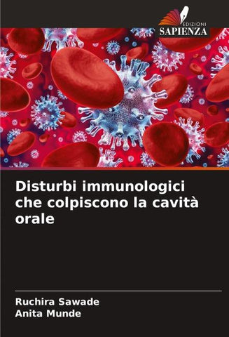 Disturbi immunologici che colpiscono la cavità orale