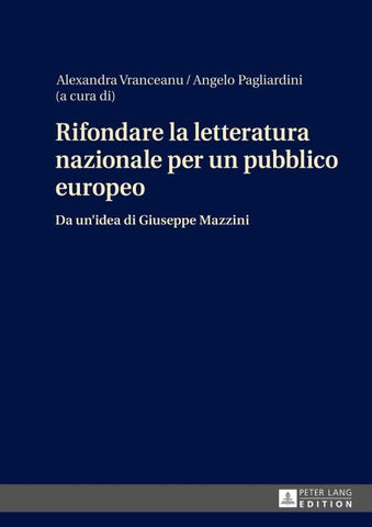 Rifondare la letteratura nazionale per un pubblico europeo