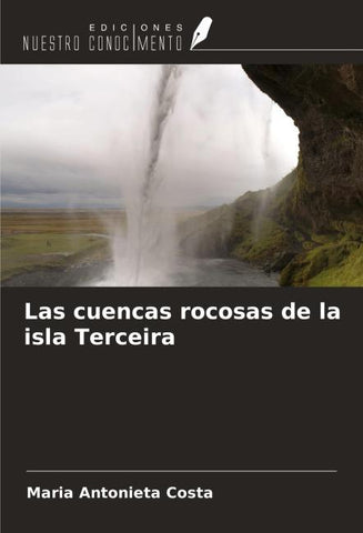 Las cuencas rocosas de la isla Terceira