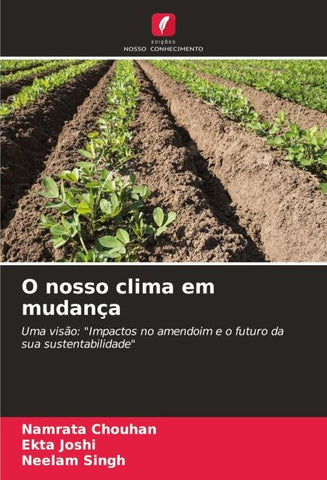 O nosso clima em mudança