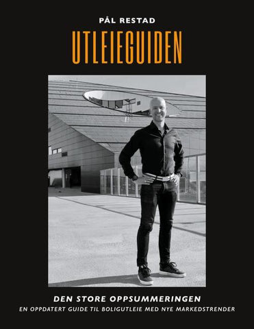 Utleieguiden - Den Store Oppsummeringen