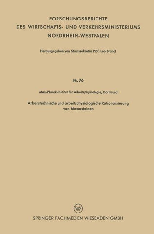 Arbeitstechnische und arbeitsphysiologische Rationalisierung von Mauersteinen