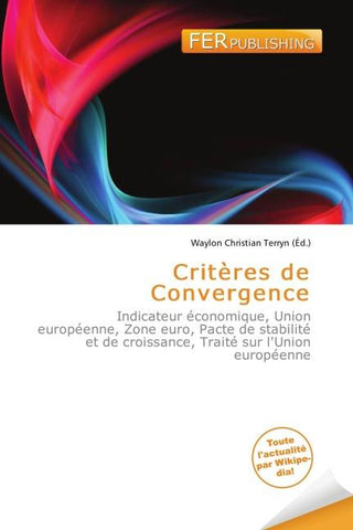 Critères de Convergence
