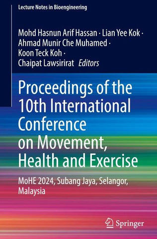 Proceedings of the 10th International Conference on Movement, Health and Exercise