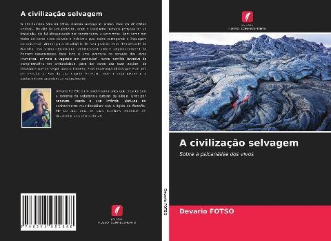 A civilização selvagem