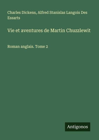 Vie et aventures de Martin Chuzzlewit
